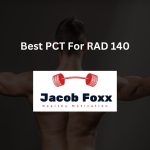 Best PCT For RAD 140