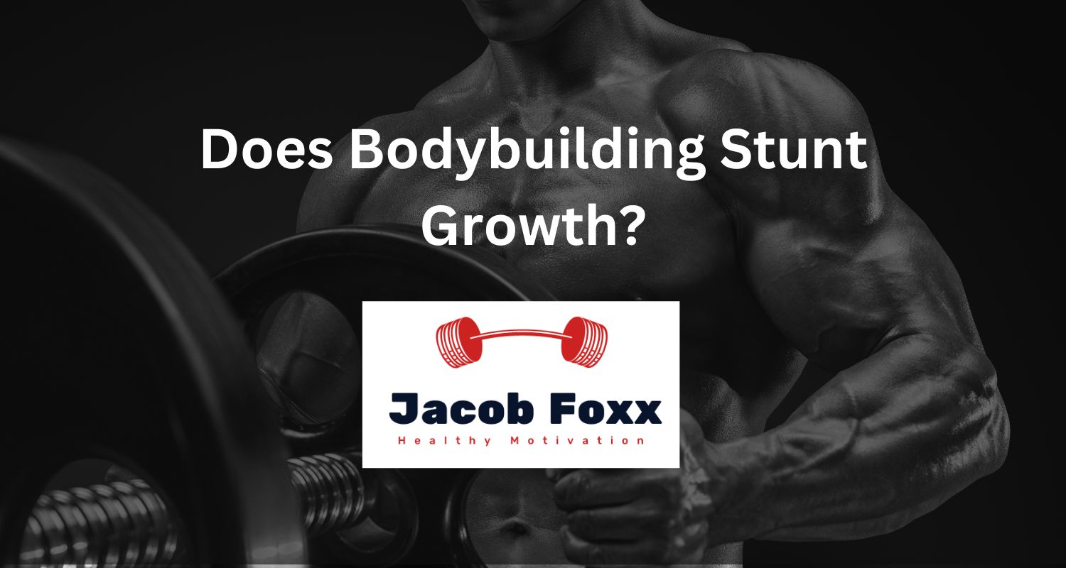 Does Bodybuilding Stunt Growth? Truth Explained
